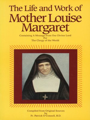 cover image of The Life & Work of Mother Louise Margaret Claret